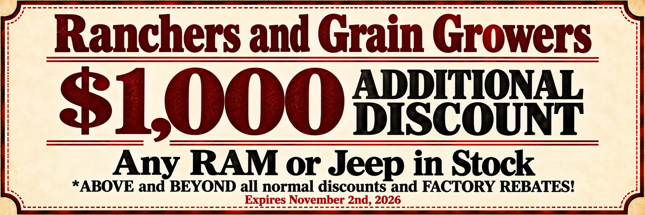 $1000 Additional Discount Any RAM or Jeep in Stock